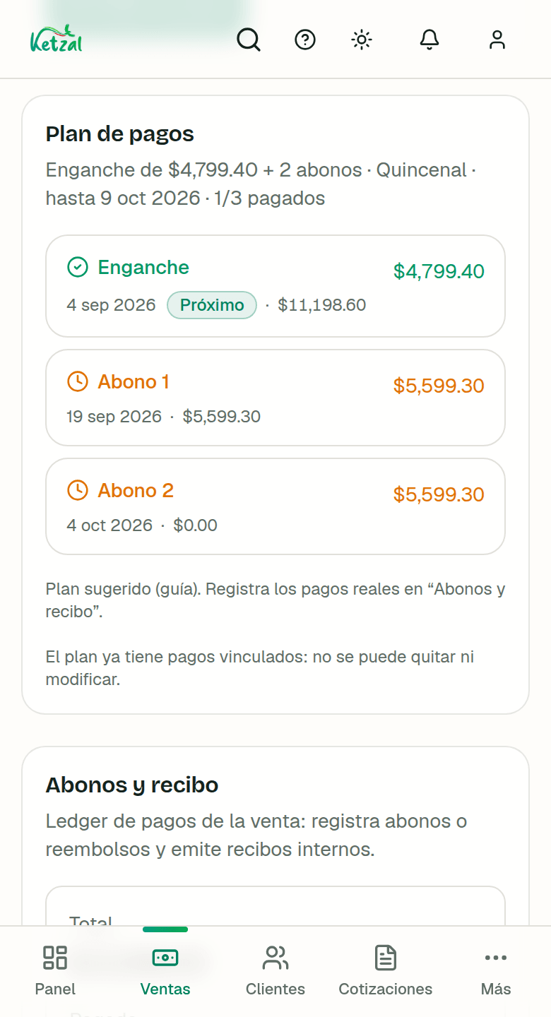 Pantalla de una venta en Ketzal OS en el celular: plan de pagos con enganche y dos abonos quincenales, y debajo el resumen de total, pagado y saldo.